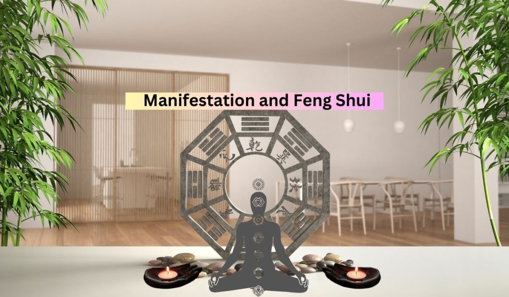 Manifest Your Goals with Feng Shui